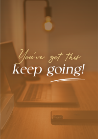 Keep Going Motivational Quote Poster