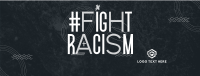 Fight Racism Now Facebook Cover