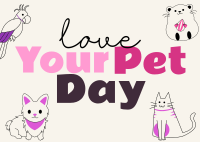 Love Your Pet Day Postcard