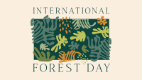 International Forest Day Animation