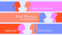 Real Women Conversations YouTube Banner