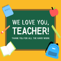 We Love You Teacher Instagram Post