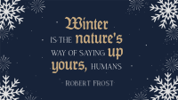 Winter Quote Snowflakes Animation