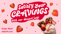 Dessert Cravings Video