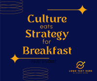 Culture eats strategy Facebook Post