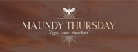 Holy Thursday Message Facebook Cover