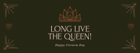 Long Live The Queen! Facebook Cover