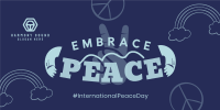 Embrace Peace Day Twitter Post Image Preview