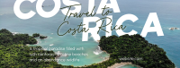 Travel To Costa Rica Facebook Cover Image Preview