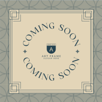 Coming Soon Art Deco Instagram Post Image Preview