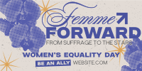 Femme Equality Greeting Twitter Post