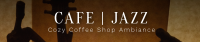 Cafe Jazz SoundCloud Banner