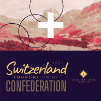 Switzerland Foundation of Confederation Instagram Post