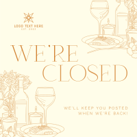 Luxurious Closed Restaurant Instagram Post