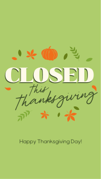 Closed for Thanksgiving Instagram Story