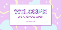 Welcome Now Open Twitter Post