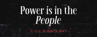 Strong Civil Rights Day Quote Facebook Cover Image Preview