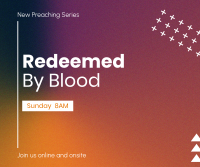 Redeemed by Blood Facebook Post