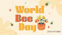 Happy Bee Day Video