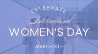 Celebrate Women's Day Video