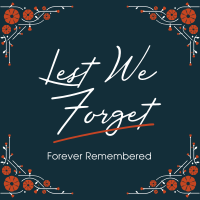 Forever Remembered Instagram Post Design