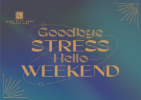 Stress Free Weekend Postcard