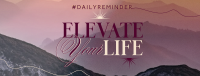 Elevating Life Facebook Cover