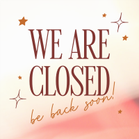 We're Closed Instagram Post Design