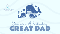 Whaley Great Dad Video