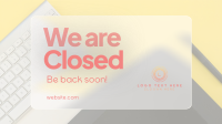 Modern Business We're Closed Facebook Event Cover