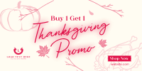 Thanksgiving Buy 1 Get 1 Twitter Post