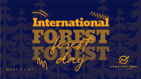 International Forest Day Video Design