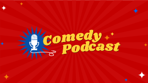 Comedy Podcast YouTube Video Image Preview