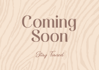 Coming Soon Wood Postcard Design