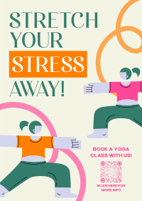 Stretch Your Stress Away Poster