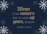 Winter Quote Snowflakes Postcard