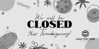 We're Closed this Thanksgiving Twitter Post