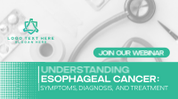 Esophageal Cancer Webinar Animation