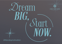 Dream Big Today Postcard Design