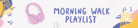 Morning Music SoundCloud Banner