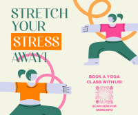 Stretch Your Stress Away Facebook Post