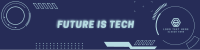 Future Is Tech LinkedIn Banner