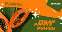 Fresh Papaya Power Facebook Ad