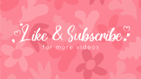 Like & Subscribe Floral YouTube Video