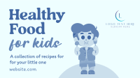 Healthy Recipes for Kids Video