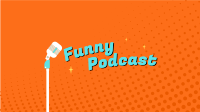 Funny Podcast YouTube Banner