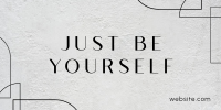 Be Yourself Twitter Post