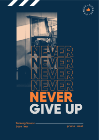 Never Give Up Flyer