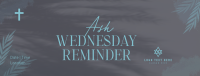 Ash Wednesday Reminder Facebook Cover