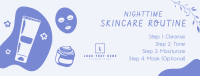 Nighttime Skincare Routine Facebook Cover